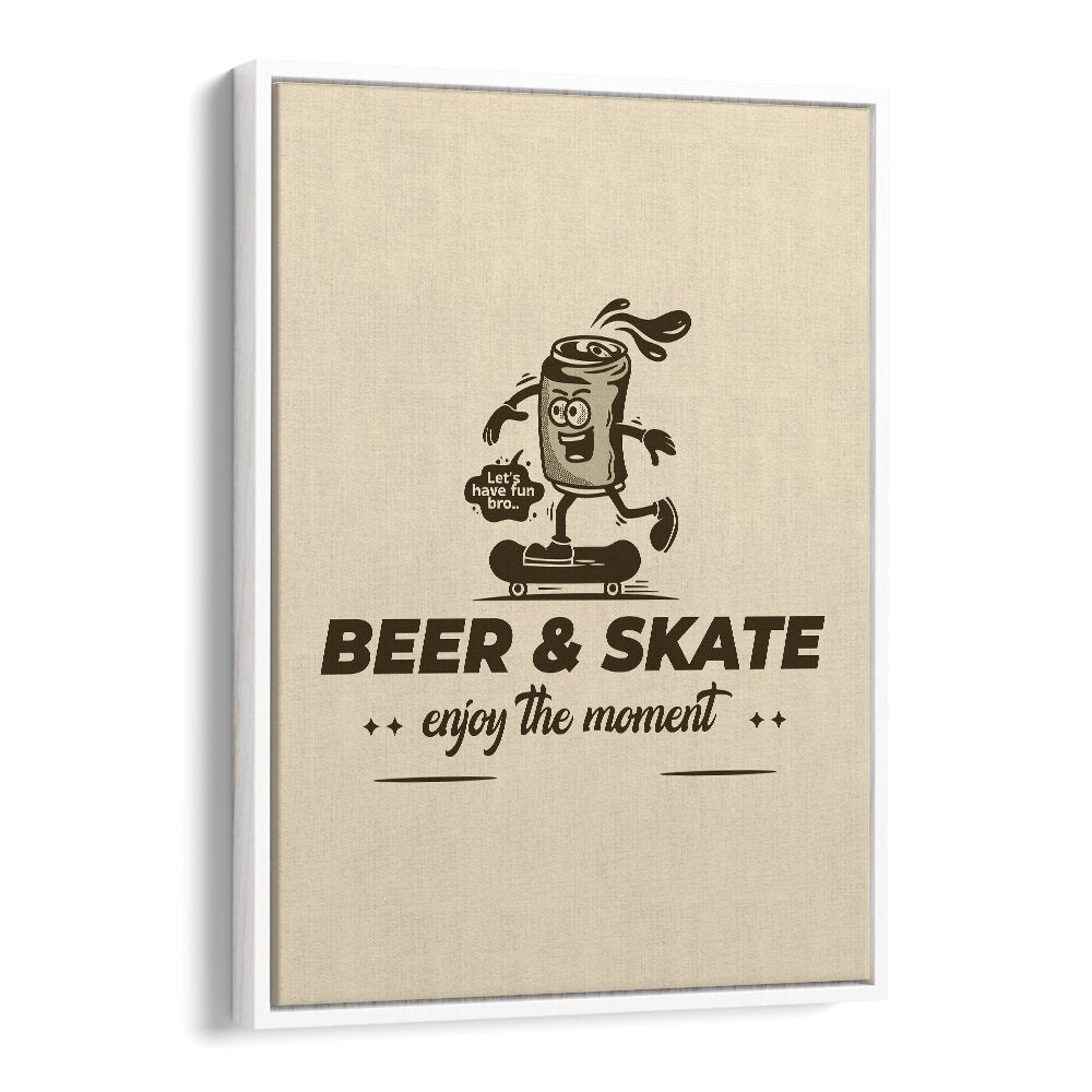 Thrills on Wheels Beer and Skate Quotes and Typography Posters in White Floater Frame