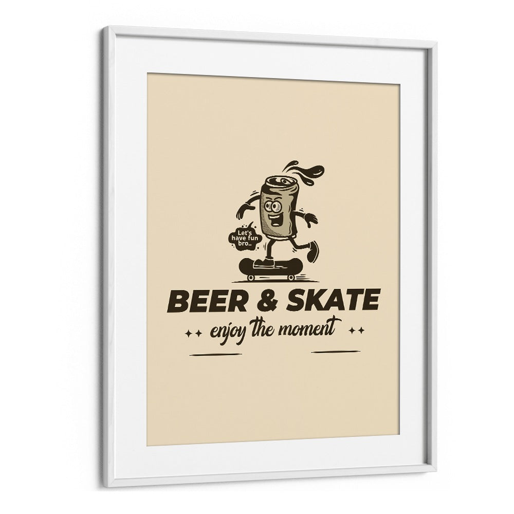 Thrills on Wheels Beer and Skate Quotes and Typography Posters in White Frame With Mount