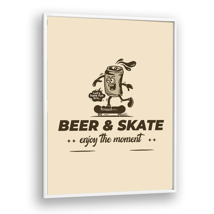 Thrills on Wheels Beer and Skate Quotes and Typography Posters in White Plain Frame