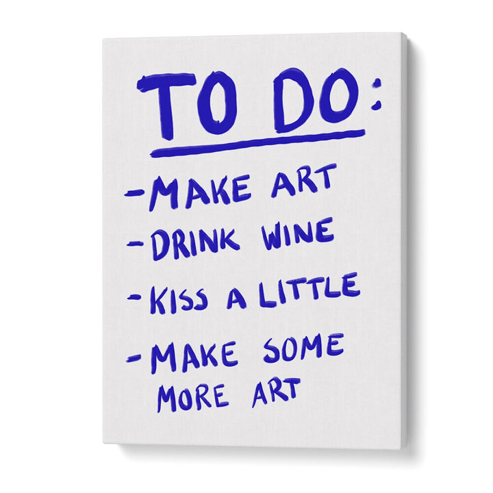 To Do List by Athene Fritsch Quotes and Typography Posters in Gallery Wrap