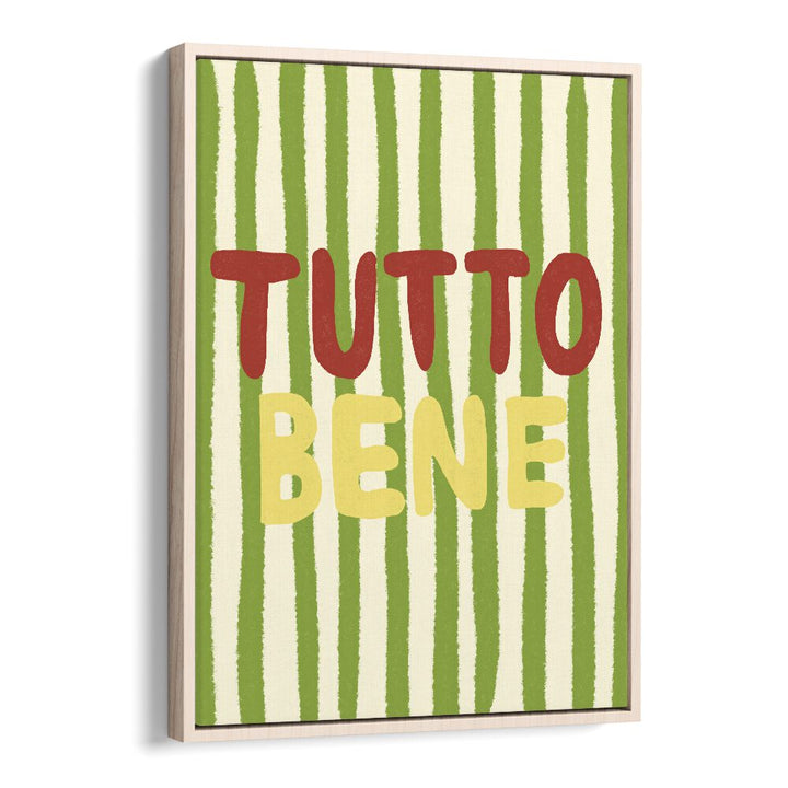 Tutto Bene by Studio Dolci Kitchen Posters in Oak Wood Floater Frame