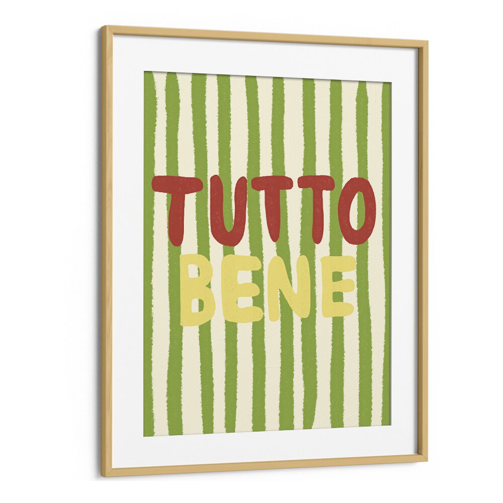 Tutto Bene by Studio Dolci Kitchen Posters in Oak Wood Frame With Mount