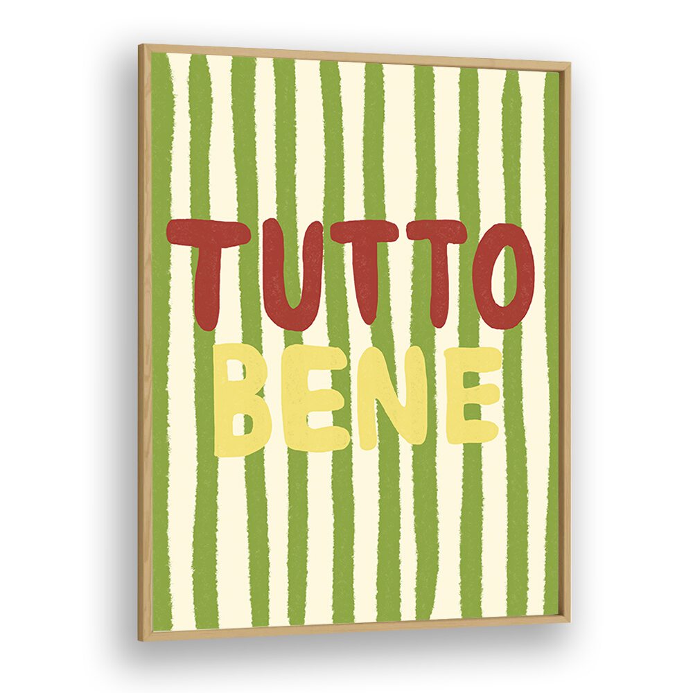 Tutto Bene by Studio Dolci Kitchen Posters in Oak Wood Plain Frame