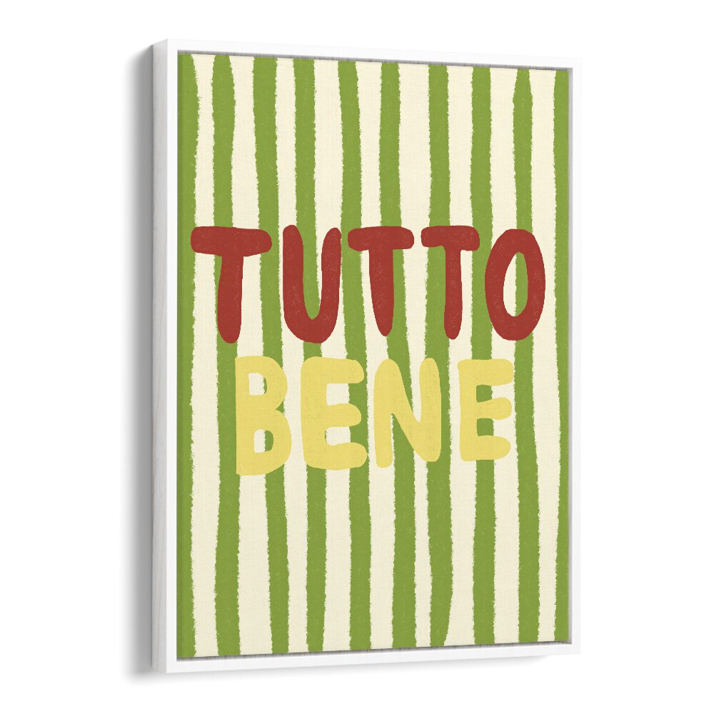 Tutto Bene by Studio Dolci Kitchen Posters in White Floater Frame