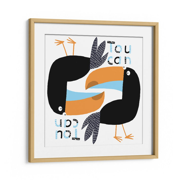 Two Toucans Graphic Design With Text By Carla Daly Kids Room Art in Oak Wood Frame With Mount