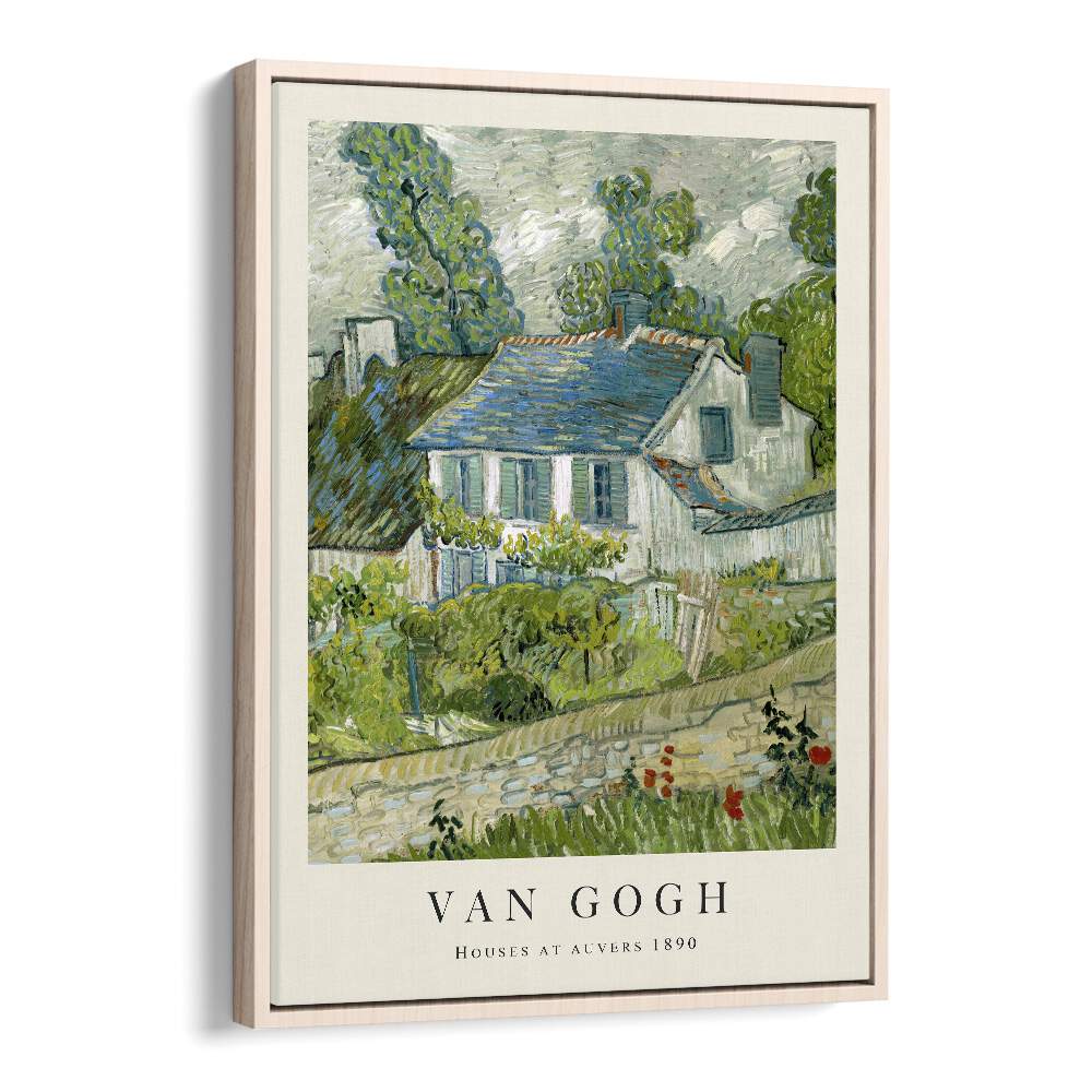 Van Gogh - Houses Of Auvers 1980 Vincent Van Gogh art painting Artwork in Oak Wood Floater Frame