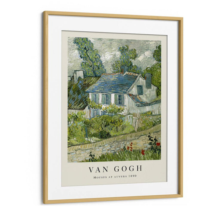 Van Gogh - Houses Of Auvers 1980 Vincent Van Gogh art painting Artwork in Oak Wood Frame With Mount