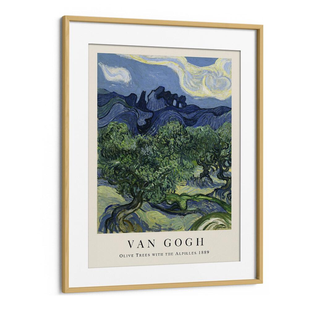 Van Gogh's Olive Groves Olive Trees With The Alpilles, 1889 Vincent Van Gogh art painting Artwork in Oak Wood Frame With Mount