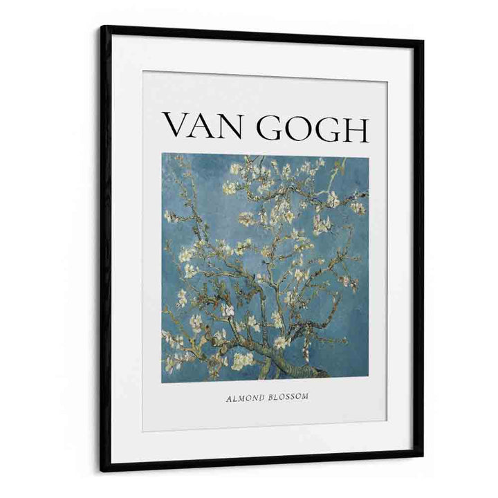 Vincent Van Gogh's Almond Blossoms (1890) Vincent Van Gogh art painting Artwork in Black Frame With Mount