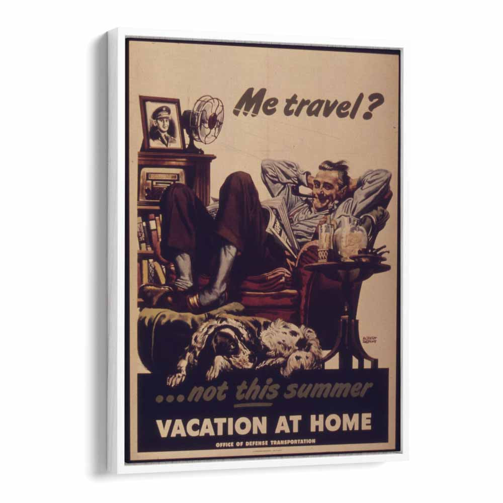 Vacation at Home  Retro Travel Posters in White Floater Frame