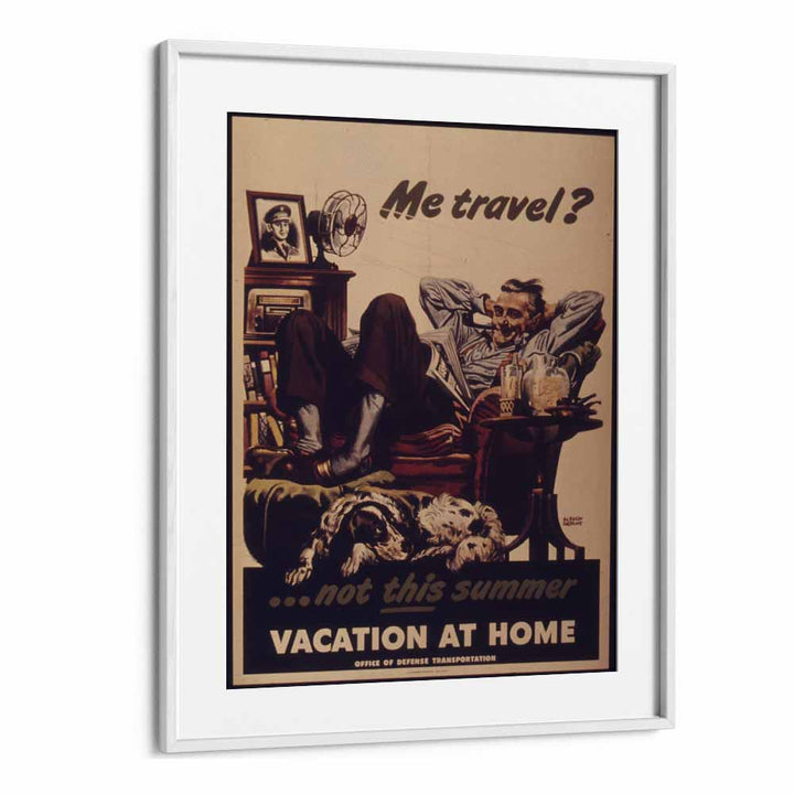 Vacation at Home  Retro Travel Posters in White Frame With Mount