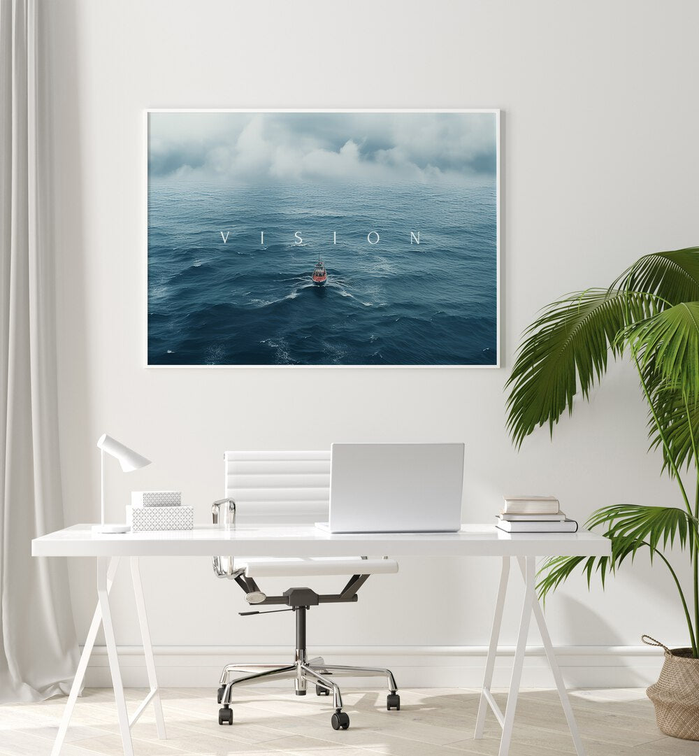 Stylish office decor featuring VISION , QUOTES poster to inspire creativity and motivation in your workspace.