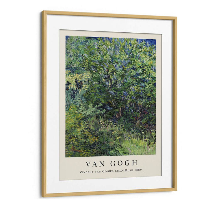 Whispers Of Spring Van Gogh's Lilac Bush, 1889 Vincent Van Gogh art painting Artwork in Oak Wood Frame With Mount