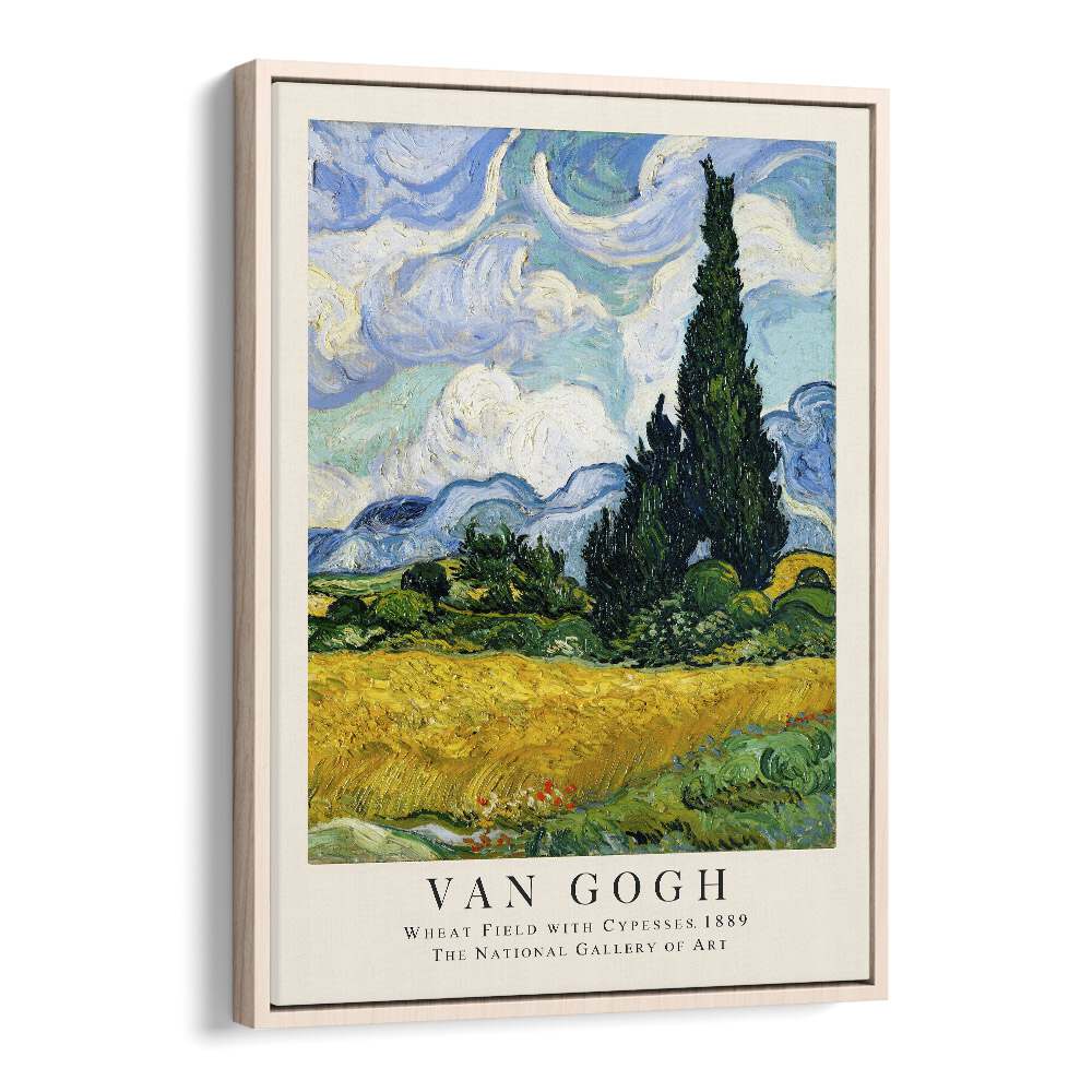 Whispers Of The Harvest Van Gogh's Wheat Field With Cypresses - 1889 Vincent Van Gogh art painting Artwork in Oak Wood Floater Frame