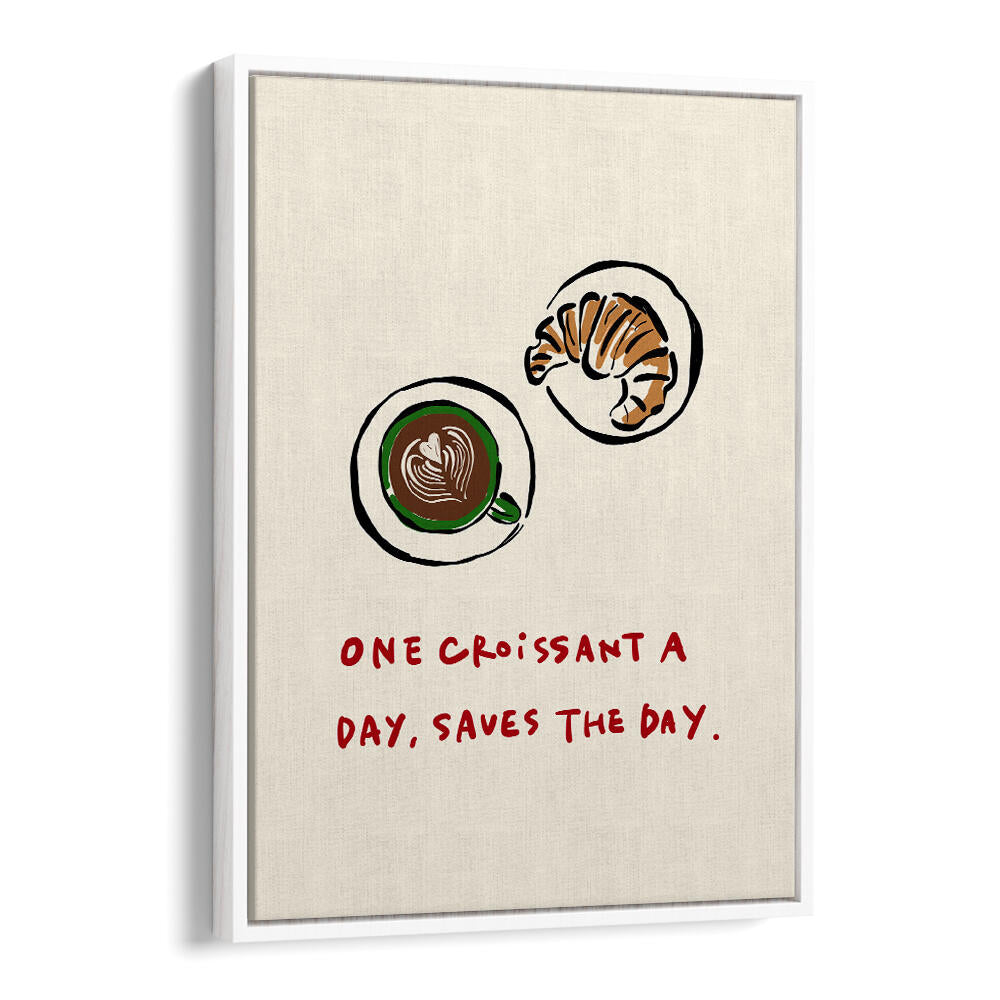 CROISSANT SAVES THE DAY