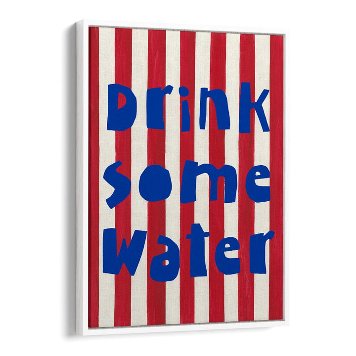 DRINK SOME WATER REMINDER
