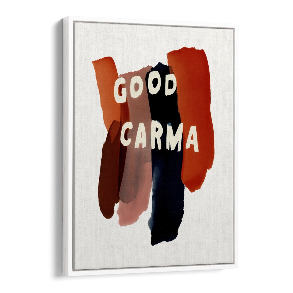 GOOD CARMA BRUSHSTROKES