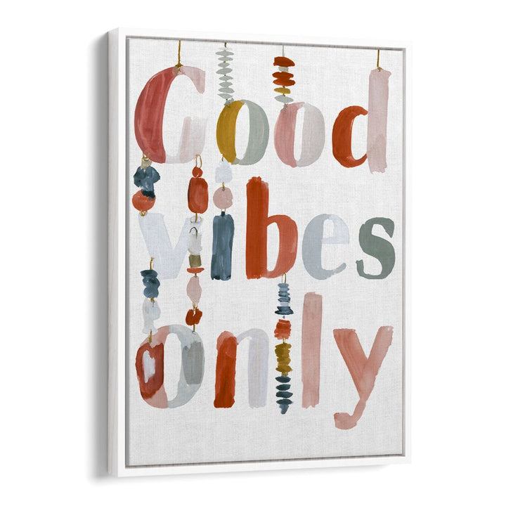GOOD VIBES ONLY AESTHETIC