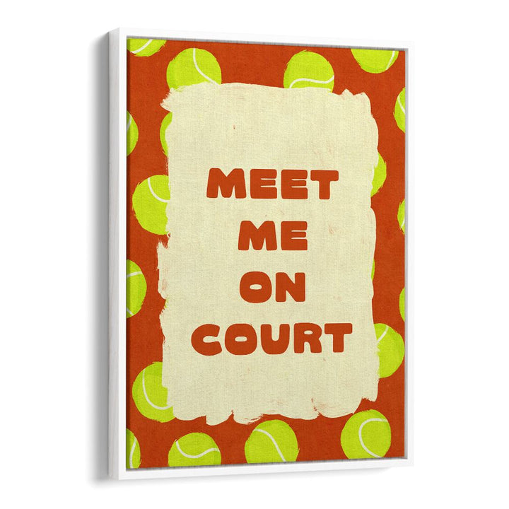 MEET ON COURT