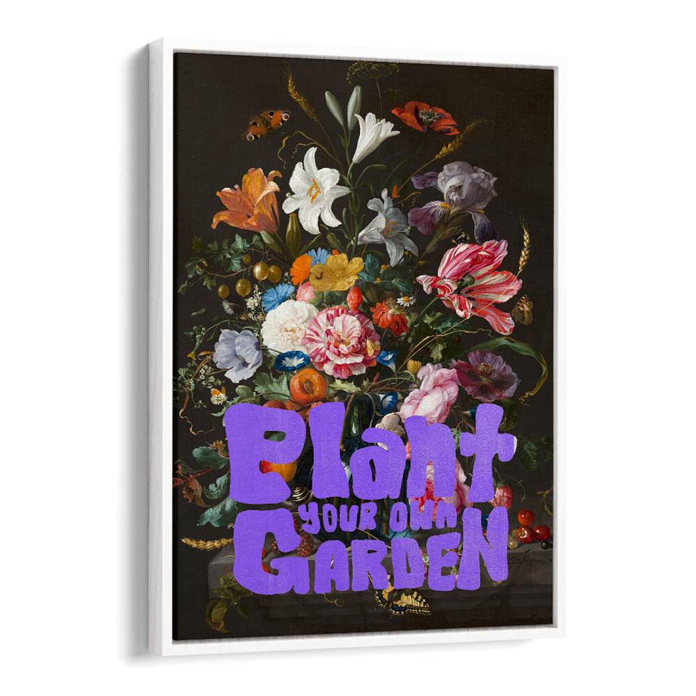 PLANT YOUR OWN GARDEN FLOWERS