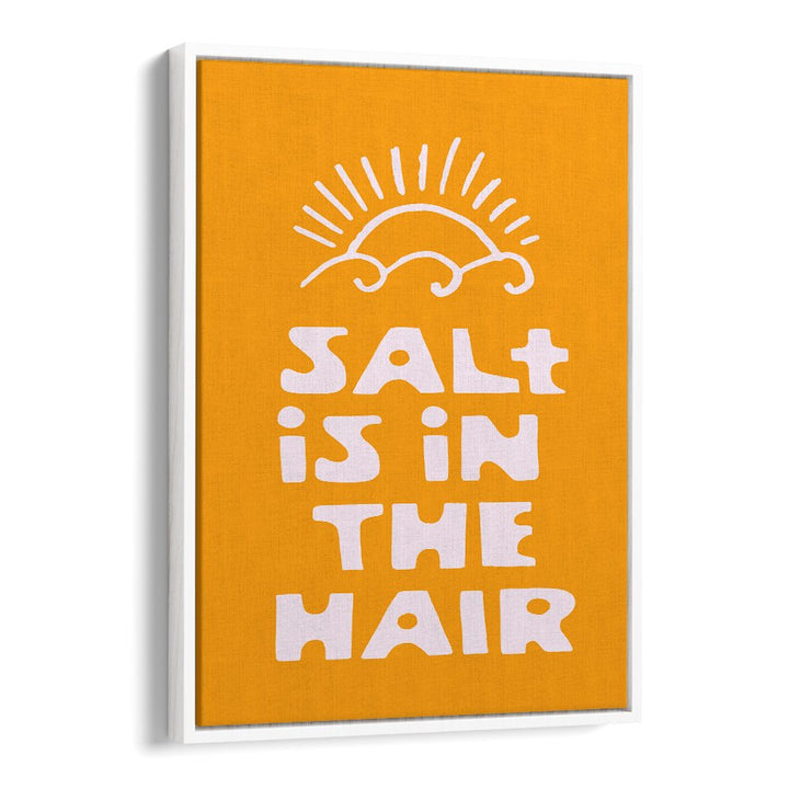 SALT IN THE HAIR