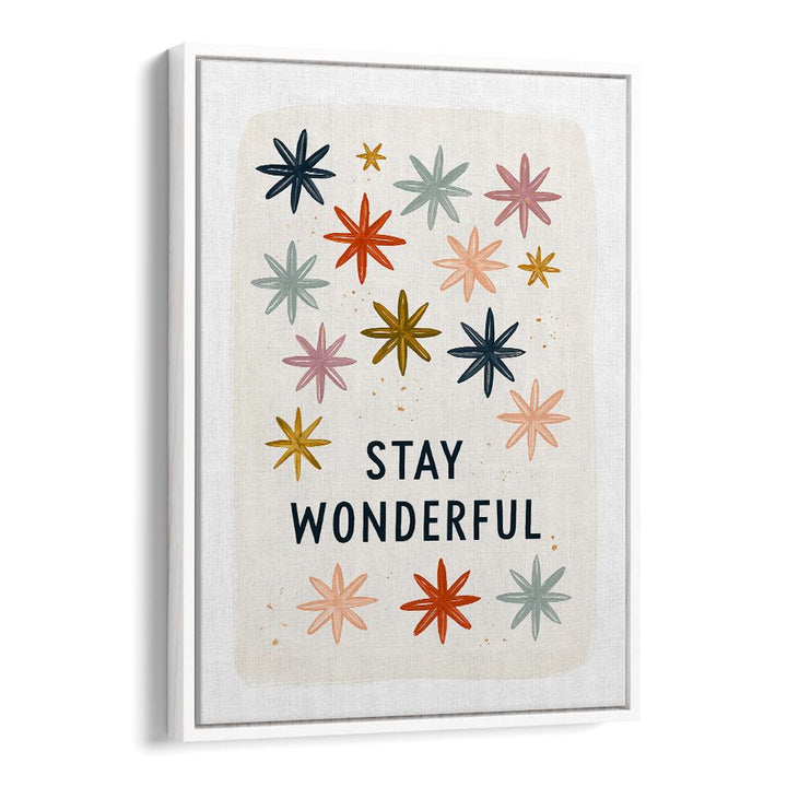 STAY WONDERFUL STARS