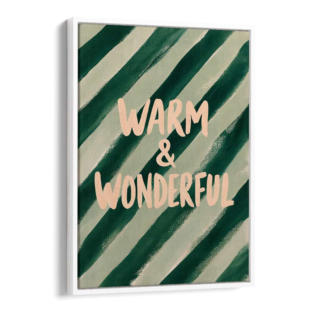WARM WONDERFUL STRIPES