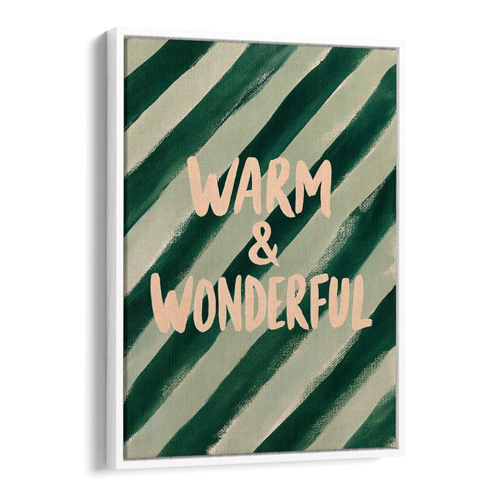 WARM WONDERFUL STRIPES