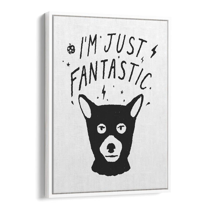 I'M JUST FANTASTIC BY FLORENT BODART, KIDS ART PRINTS