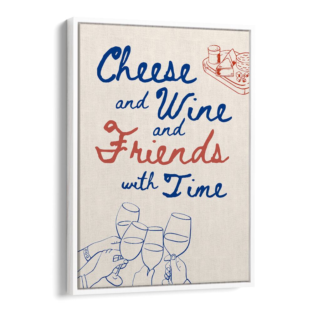 CHEESE AND WINE