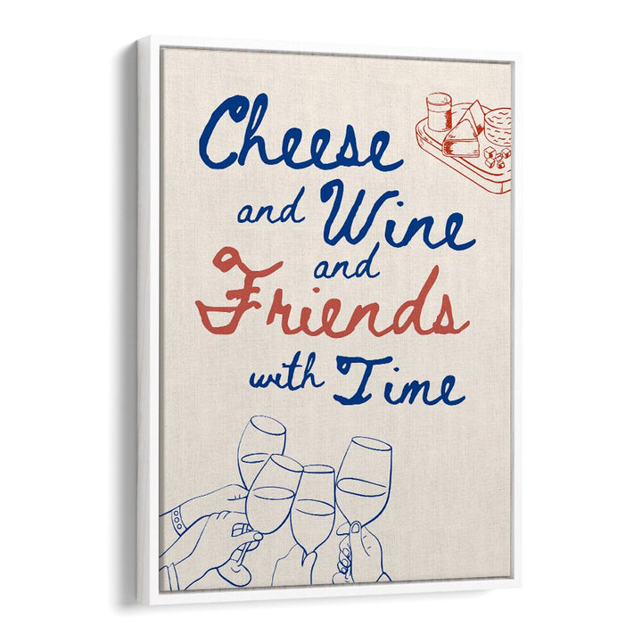 CHEESE AND WINE