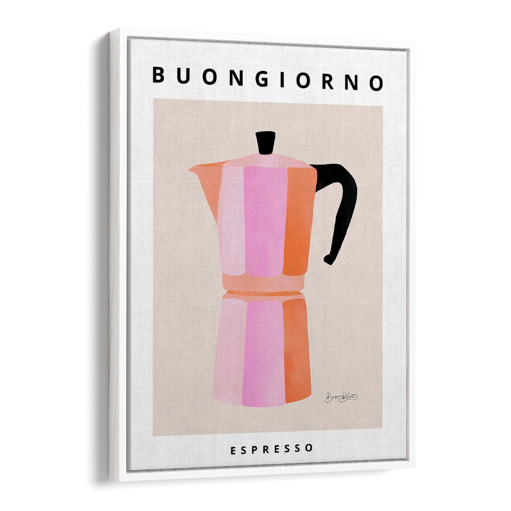 BUONGIORNO ESPRESSO BY BAROO BLOOM , CAFE ART PRINTS , CAFE POSTERS