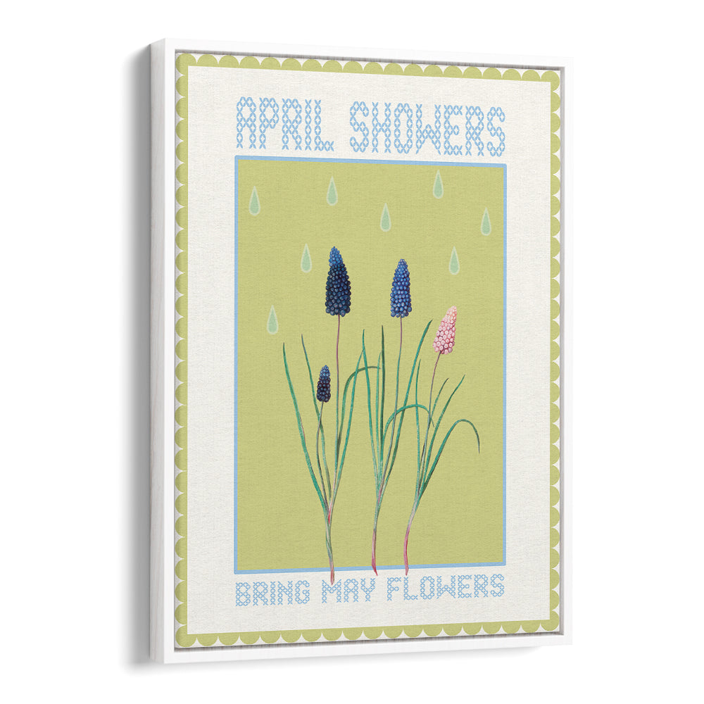 APRIL SHOWERS MAY BLOOMS