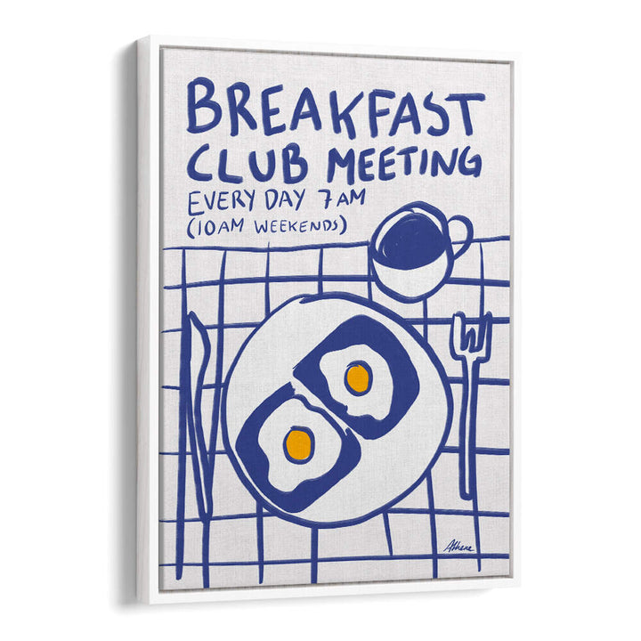 BREAKFAST CLUB MEETING , BAR & CAFE ART