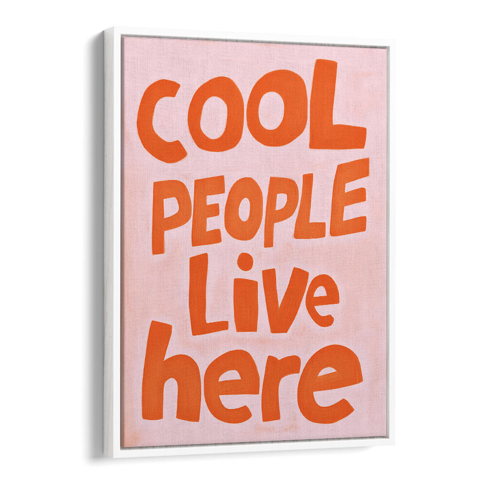 COOL PEOPLE II , QUOTES & TYPOGRAPHY POSTERS