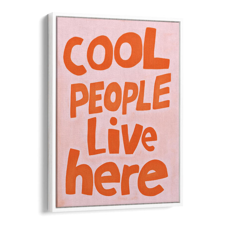 COOL PEOPLE II , QUOTES & TYPOGRAPHY POSTERS