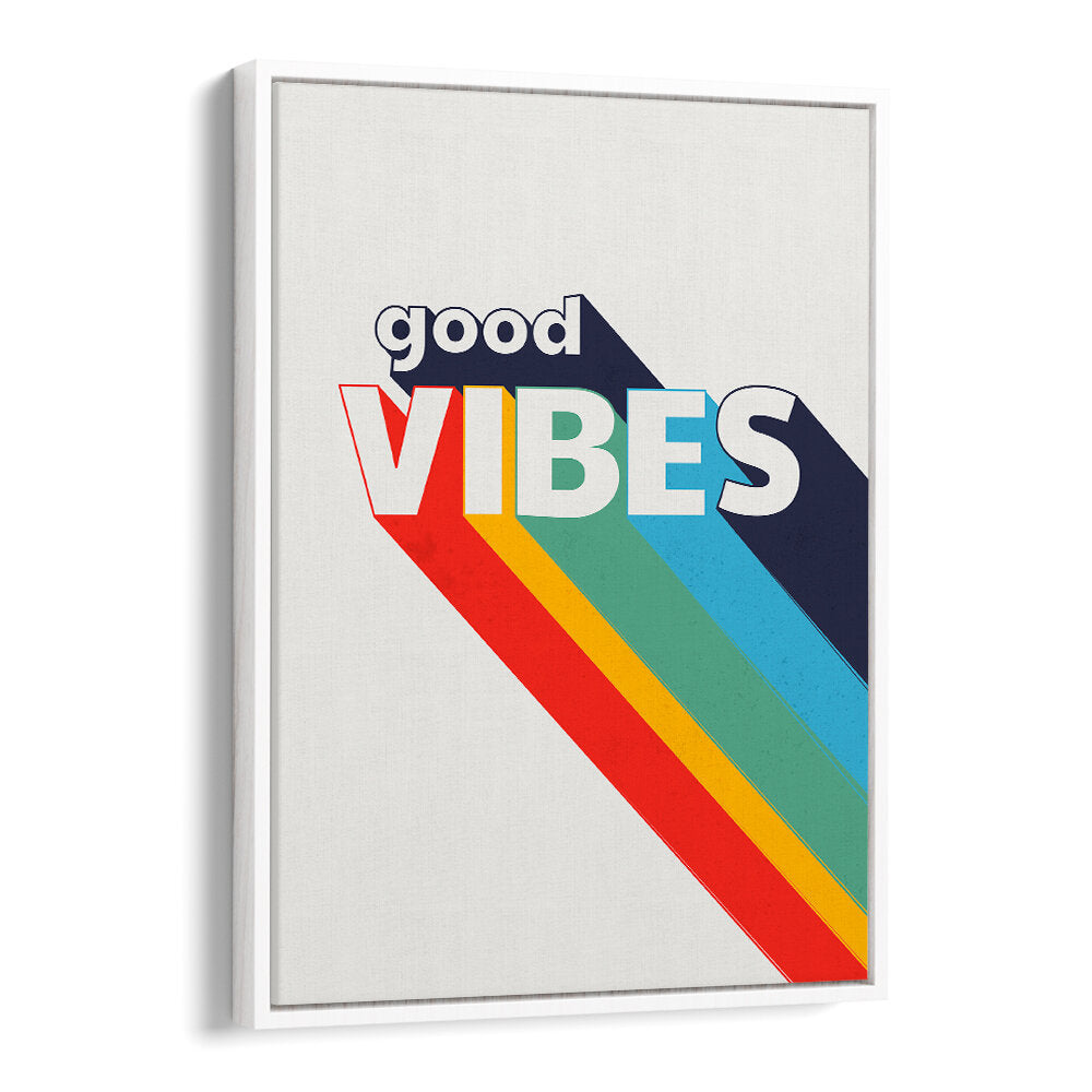 GOOD VIBES