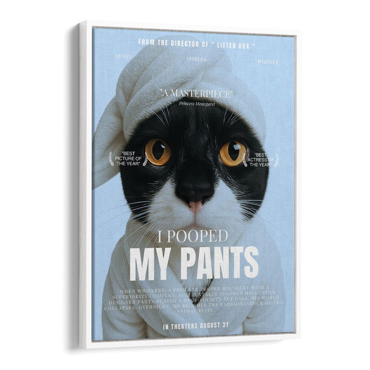 I POOPED MY PANTS