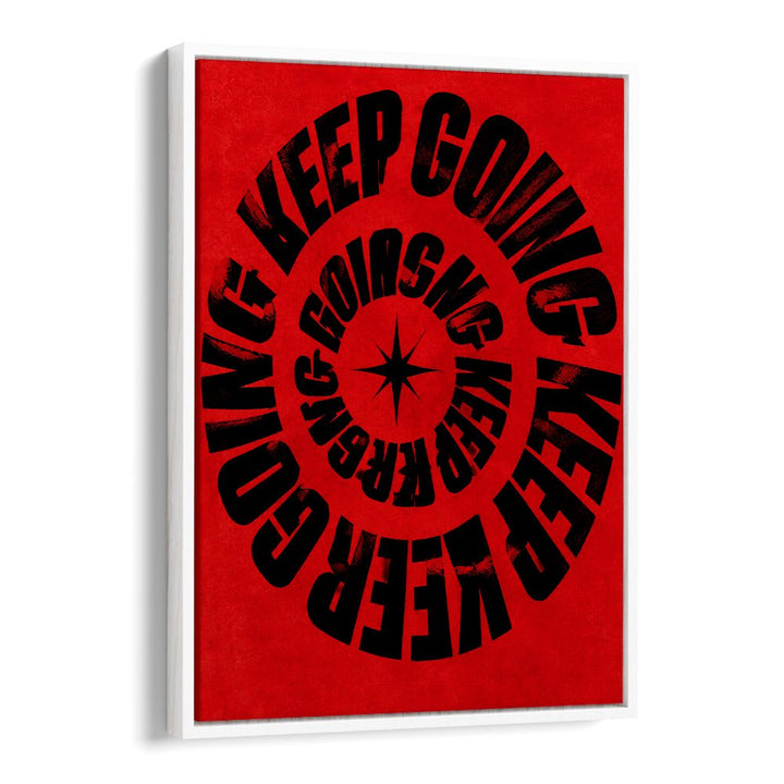 KEEP GOING