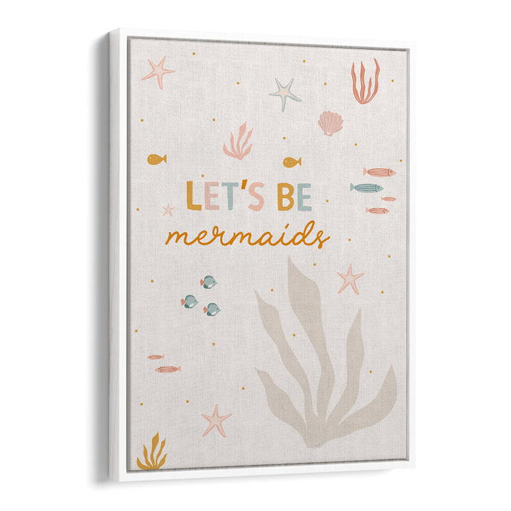 LET'S BE MERMAIDS , KIDS ROOM PAINTINGS