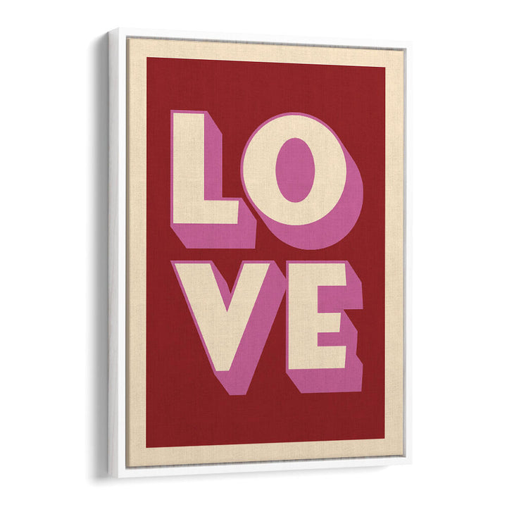 LOVE II , QUOTES & TYPOGRAPHY POSTERS