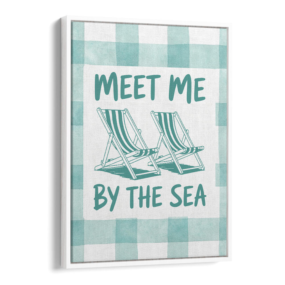 MEET ME BY THE SEA GREEN CHECKS , BEACH PAINTINGS