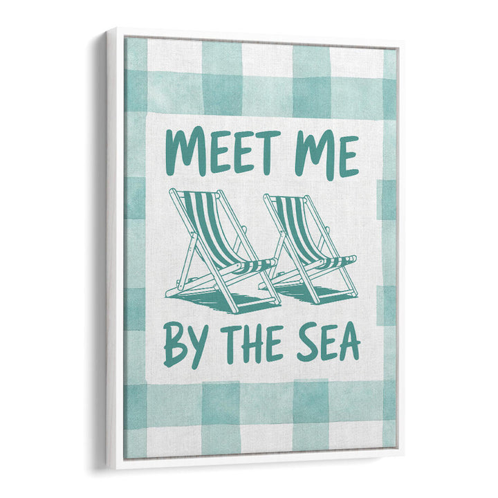 MEET ME BY THE SEA GREEN CHECKS , BEACH PAINTINGS