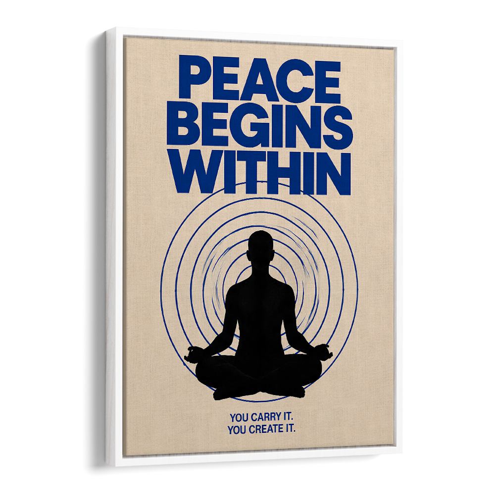 PEACE BEGINS WITHIN