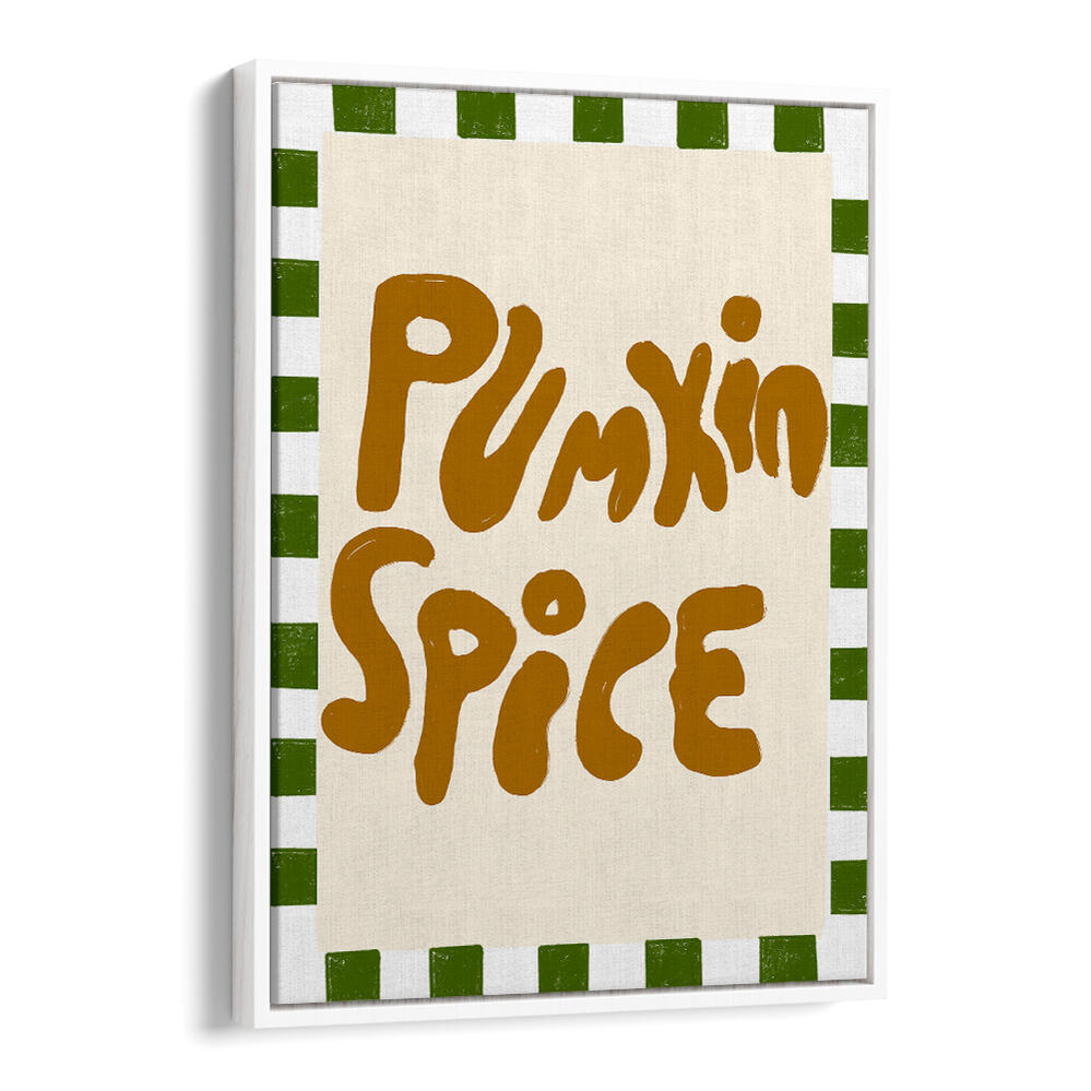 PUMPKINSPICE , QUOTES & TYPOGRAPHY POSTERS