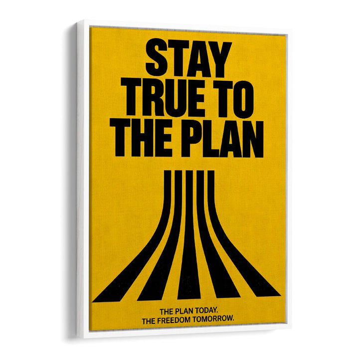 STAY TRUE TO PLANE