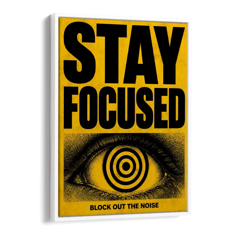 STAY FOCUSED - II