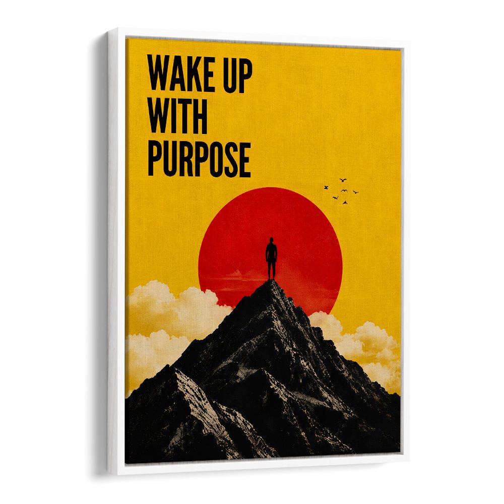 WAKE UP WITH PURPOSE