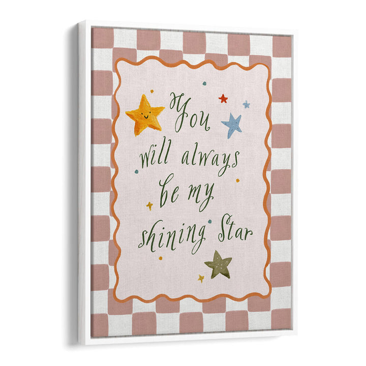 YOU WILL ALWAYS BE , KIDS ROOM PAINTINGS