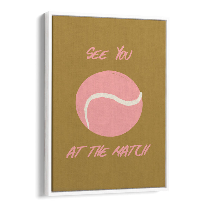 SEE YOU AT THE MATCH , SPORTS POSTERS